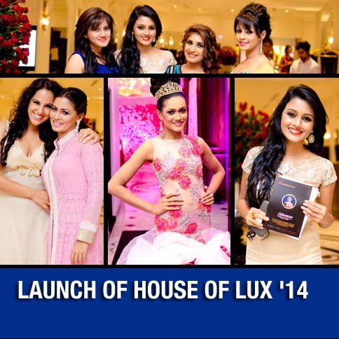 Launch of House of Lux '14