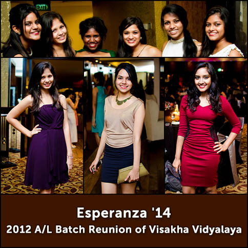 Esperanza '14 - 2012 A/L Batch Reunion of Visakha Vidyalaya