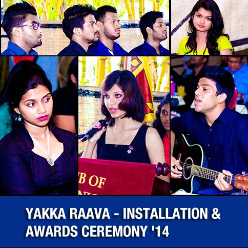 Yakka Raava : Installation & Awards Ceremony  of the Leo Club of Colombo Knights'14