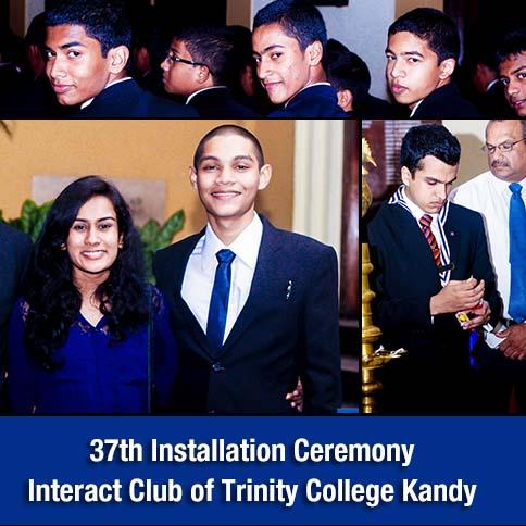 37th Installation Ceremony of the Interact Club of Trinity College Kandy