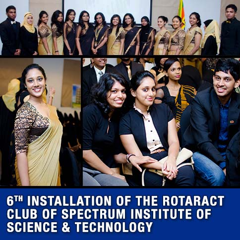6th Installation of the Rotaract Club of Spectrum Institute of Science & Technology