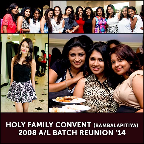 Holy Family Convent (Bambalapitiya) 2008 A/L Batch Reunion '14