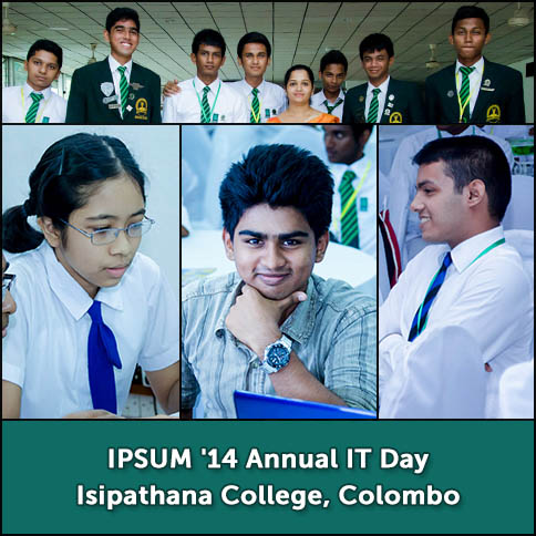 IPSUM '14 Annual IT Day of Isipathana College, Colombo