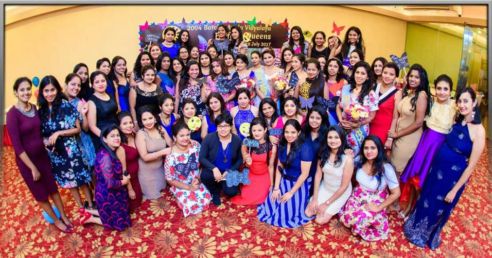 Farfalla Queens '17 - 2004 Batch Reunion of Anula Vidyalaya